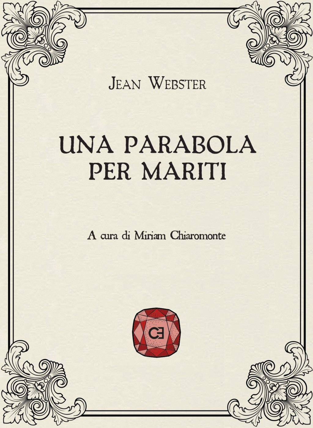 Diario di traduzione: Una parabola per mariti di Jean&nbsp;Webster
