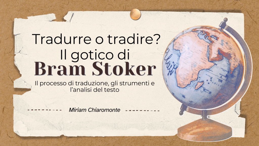 Come si imposta un corso di traduzione? La mia esperienza con Bram&nbsp;Stoker